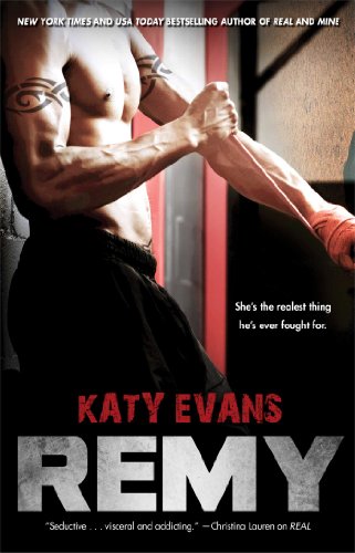 Remy (The REAL series) by Katy Evans