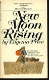 New Moon Rising