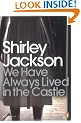 We Have Always Lived in the Castle (Penguin Modern Classics)