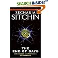 The End of Days: Armageddon and Prophecies of the Return (The Earth Chronicles) by Zecharia Sitchin