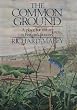 The Common Ground: A Place for Nature in Britain's Future?