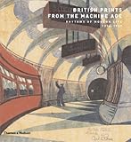 British prints from the machine age : rhythms of modern life 1914-1939