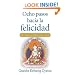 Ocho Pasos Hacia la Felicidad: El modo budista de amar (Spanish Edition)