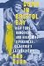 Down in Bristol Bay: High Tides, Hangovers, and Harrowing Experiences on Alaska's Last Frontier
