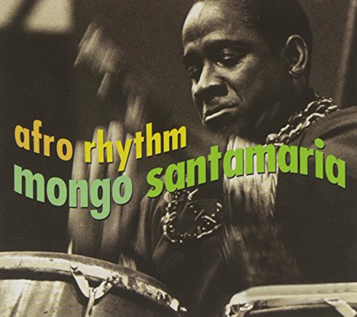 Mongo Santamaria - Afro Rhythm - Zortam Music