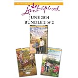 love inspired june 2014 bundle 2 of 2 single dad cowboythe bachelor meets his matchunexpected reunion