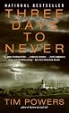 Three Days to Never