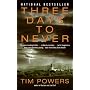 Three Days to Never