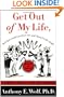 Get Out of My Life, but First Could You Drive Me & Cheryl to the Mall: A Parent's Guide to the New Teenager, Revised and Updated