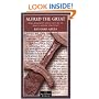 Alfred the Great: War, Culture and Kingship in Anglo-Saxon England (The Medieval World)