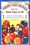 Henry and Mudge and the Best Day of All