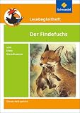 Lesebegleithefte zu Ihrer Klassenlekt&uuml;re: Antolin Lesebegleitheft zu Der Findefuchs - Michael Kirch, Irina Korschunow