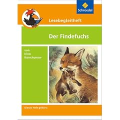 Lesebegleithefte zu Ihrer Klassenlekt�re: Antolin Lesebegleitheft zu Der Findefuchs