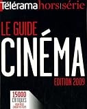 T�l�rama hors-s�rie : Le guide du cin�ma : 15 000 films � voir (t�l�, vid�o, DVD)