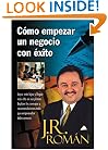 C�mo Empezar un Negocio con �xito