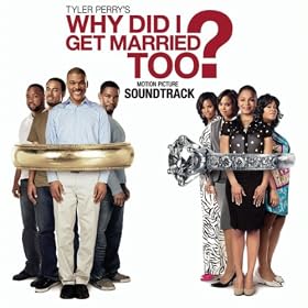 Why Did I Get Married Too Motion Picture Soundtrack (Amazon Exclusive)