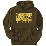 Sweatshirt Brown  My Ancestors Came Here Legally Montserrat  Country