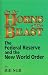 On the Horns of the Beast: The Federal Reserve and the New World Order