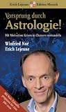 Produkt-Bild: Vorsprung durch Astrologie - Mit Motivation Krisen in Chancan verwandeln
