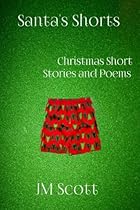 Santa's Shorts: Christmas Short Stories and Poems