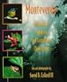 Monteverde: Science and Scientists in a Costa Rican Cloud Forest (Venture - Science)
