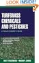 Turfgrass Chemicals and Pesticides: A Practitioner's Guide