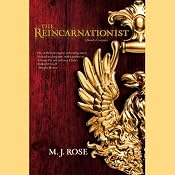 The Reincarnationist | [M. J. Rose]