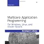 Multicore Application Programming: for Windows, Li&hellip by Darryl Gove