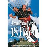 Around the World in Eighteen Holes