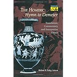the homeric hymn to demeter translation commentary and interpretative essays