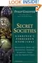Secret Societies: Gardiner's Forbidden Knowledge: Revelations about the Freemasons, Templars, Illuminati, Nazis, and the Serpent Cults