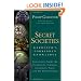 Secret Societies: Gardiner's Forbidden Knowledge: Revelations about the Freemasons, Templars, Illuminati, Nazis, and the Serpent Cults
