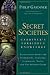 Secret Societies: Gardiner's Forbidden Knowledge: Revelations about the Freemasons, Templars, Illuminati, Nazis, and the Serpent Cults: Gardiner's Forbidden ... Illuminati, Nazis and the Serpent Cults