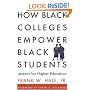 How Black Colleges Empower Black Students: Lessons for Higher Education