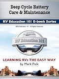 Deep Cycle Battery Care and Maintenance E-book