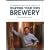 The Brewers Association's Guide to Starting Your Own Brewery