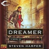 Dreamer: Silent Empire, Book 1 | Steven Harper