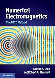 Numerical electromagnetics : the FDTD method