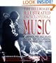 The Billboard Illustrated Encyclopedia of Music: From Rock, Pop, Jazz, Blues and Hip Hop to Classical, Country, Folk, World and More