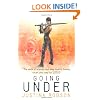 Going Under: Quantum Gravity Book Three