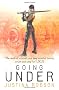 Going Under: Quantum Gravity Book Three
