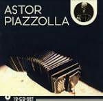 Astor Piazzolla 1921-1992 [10CDs]