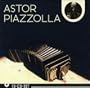 Astor Piazzolla (1921-1992)
