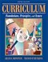 Curriculum: Foundations, Principles, and Issues (5th Edition)