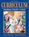 Curriculum: Foundations, Principles, and Issues (5th Edition)
