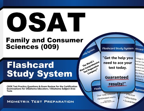OSAT Family and Consumer Sciences (009) Flashcard Study System: CEOE Test Practice Questions & Exam Review for the Certification Examinations for ... / Oklahoma Subject Area Tests (Cards)
