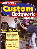 Eddie Paul's Custom Bodywork Handbook - 0896892328