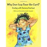 WhyDoesIzzyCoverHerEars?DealingwithSensoryOverload