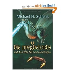 Die Pferdelords 08 und das Volk der Lederschwingen