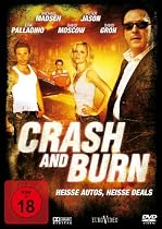 Crash and Burn - Hei&szlig;e Autos, hei&szlig;e Deals